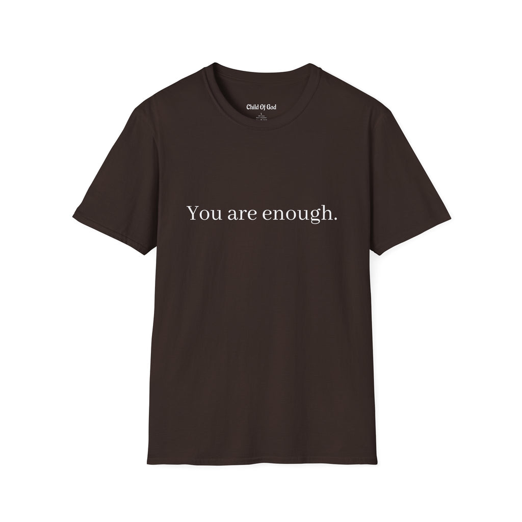 You Are Enough Tee