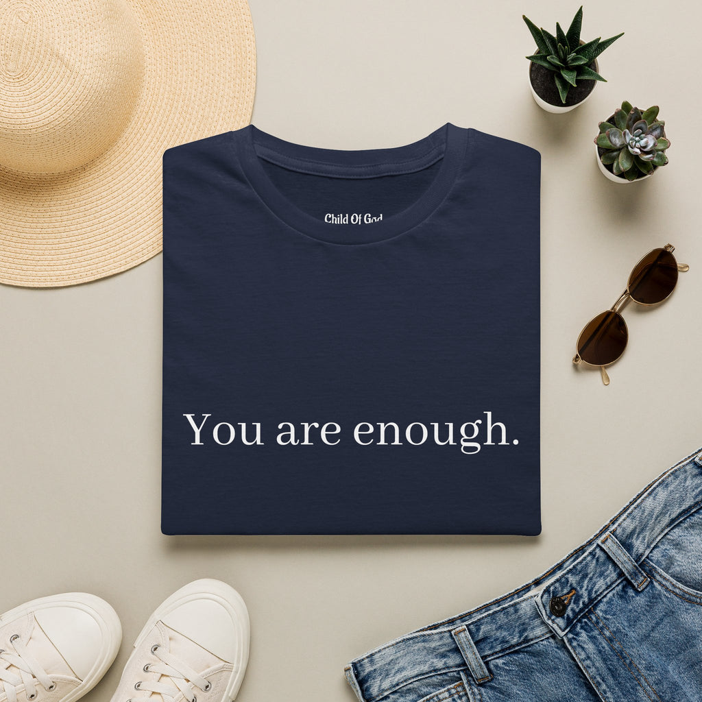 You Are Enough Tee