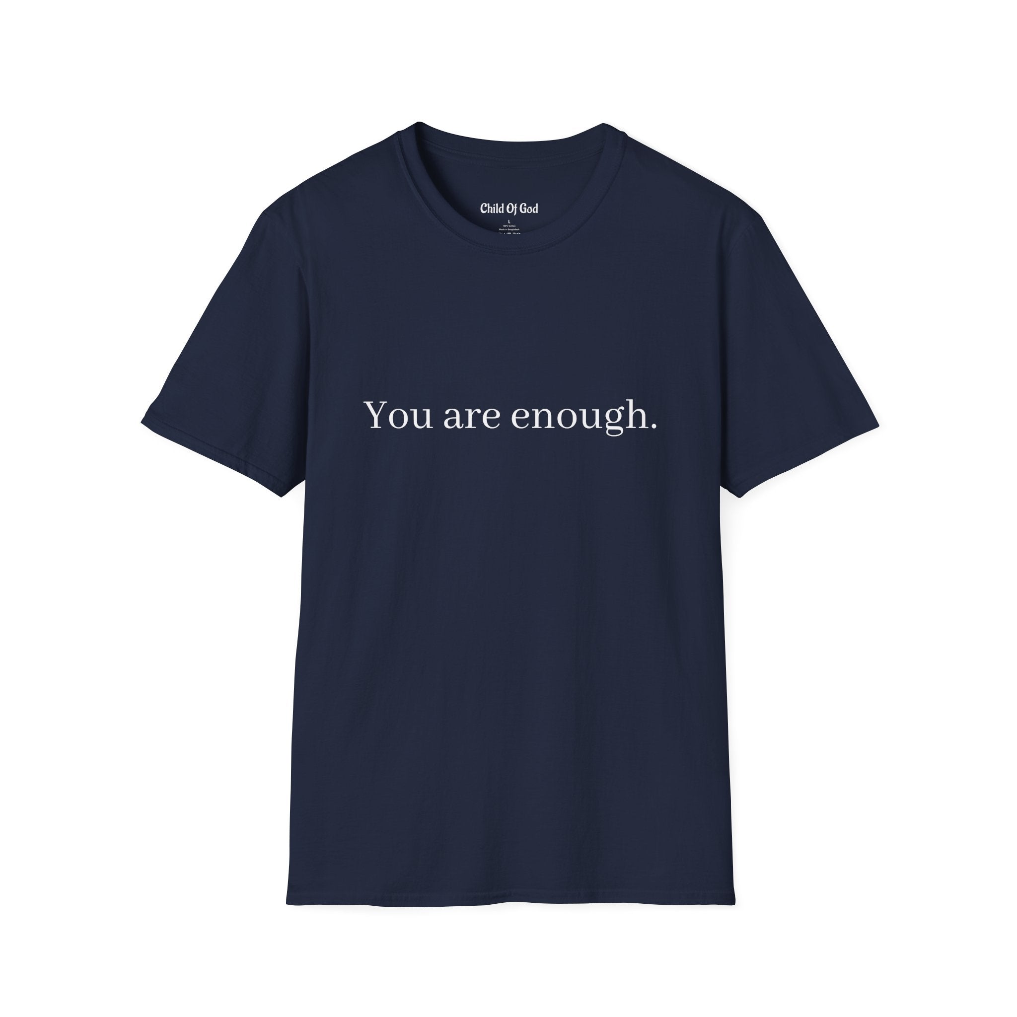 You Are Enough Tee