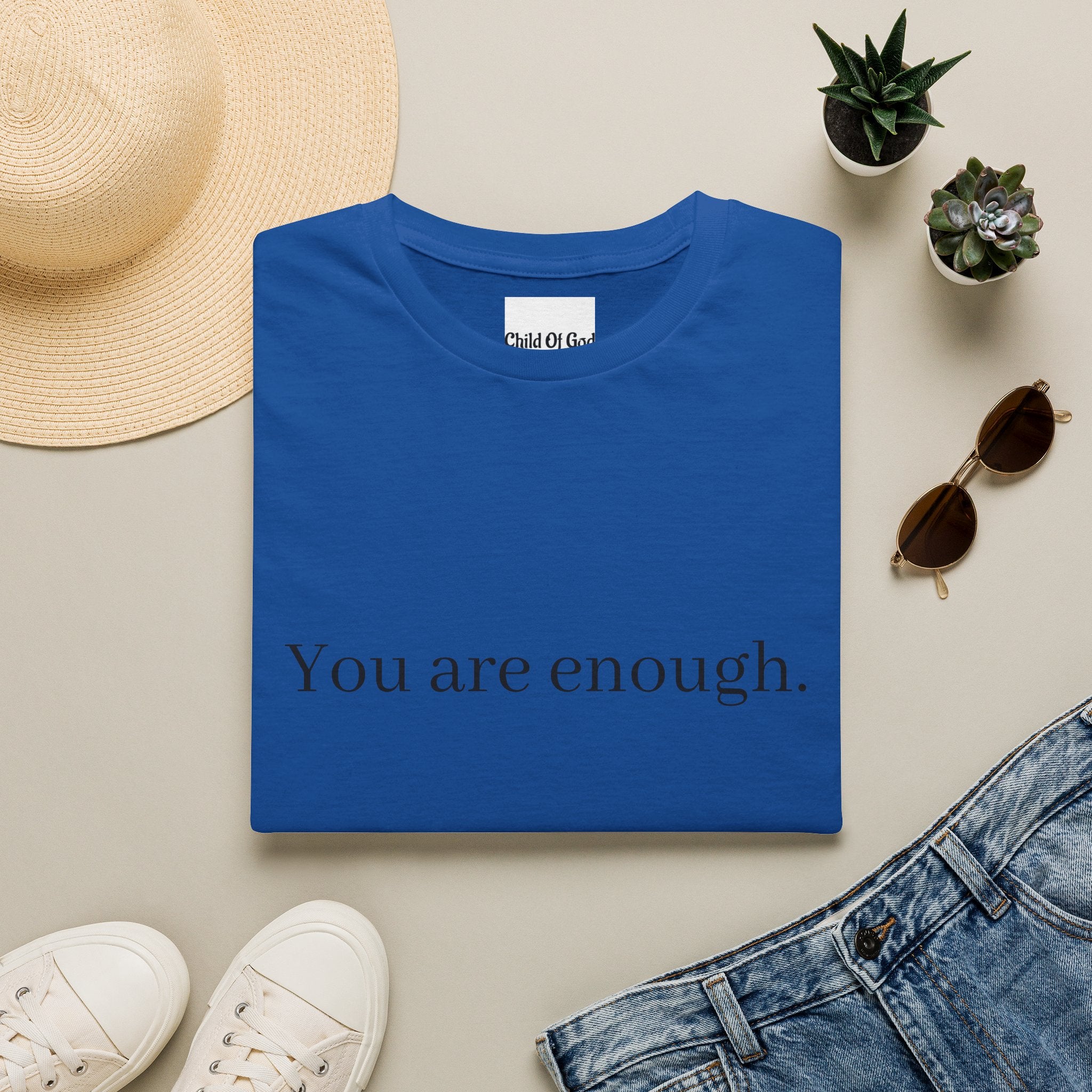 You Are Enough Tee