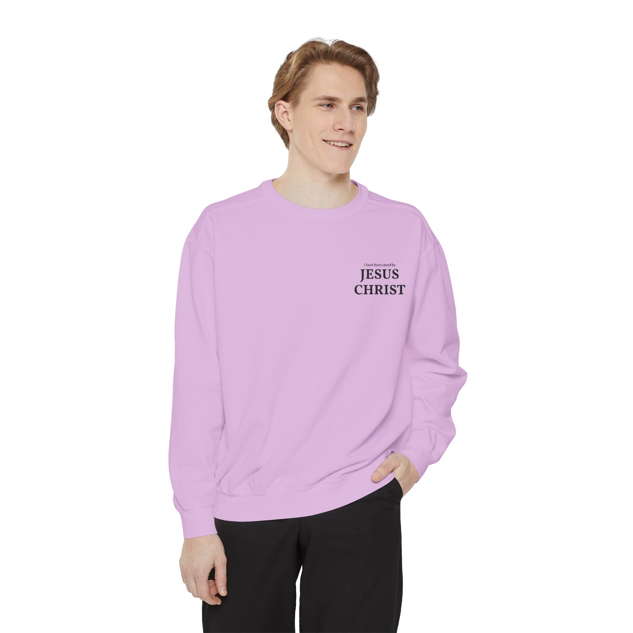 Saved by Jesus Christ Sweatshirt