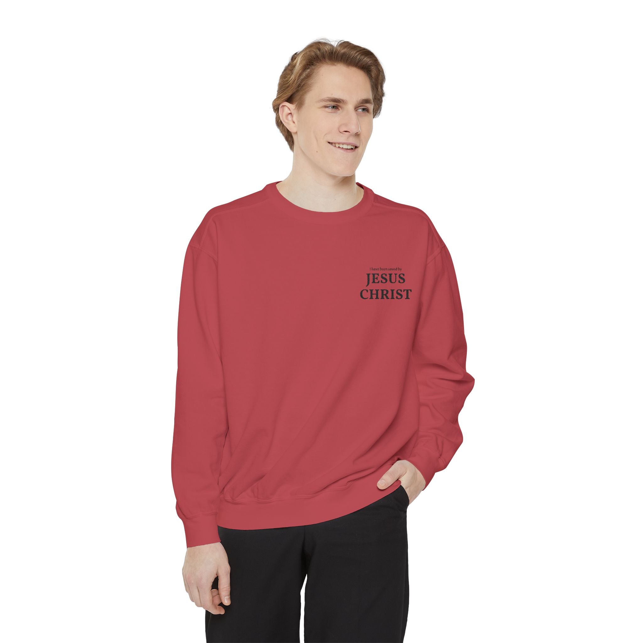 Saved by Jesus Christ Sweatshirt