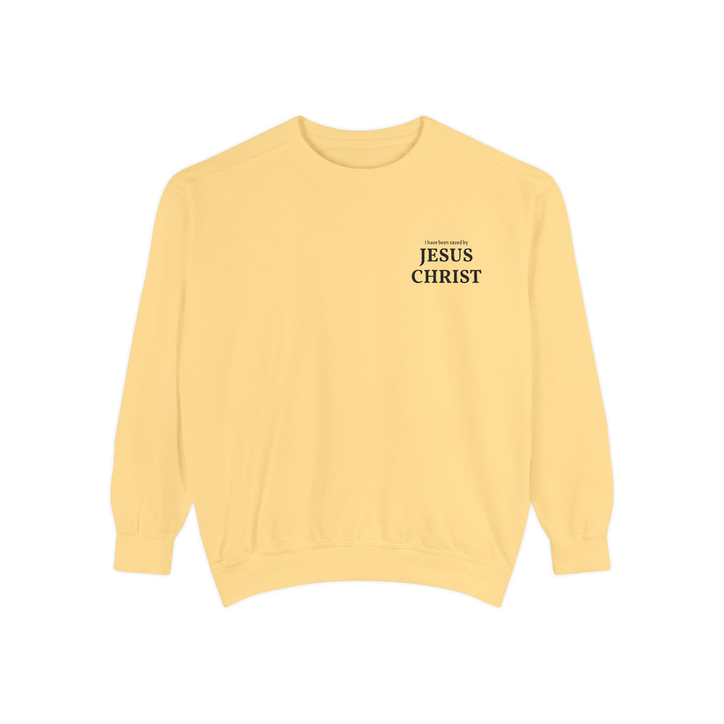 Saved by Jesus Christ Sweatshirt