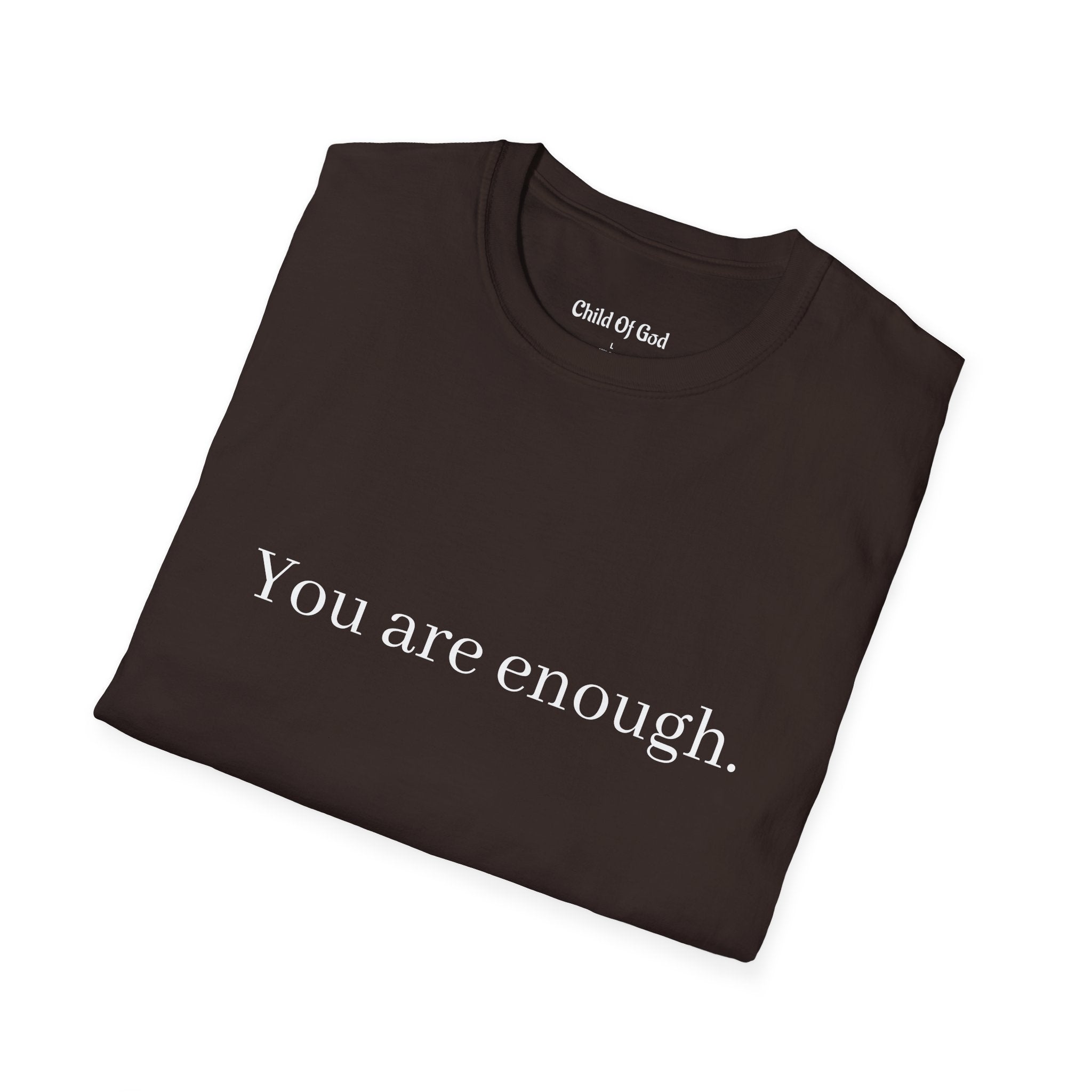 You Are Enough Tee