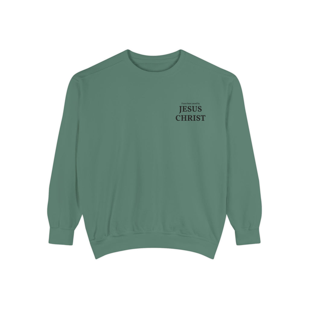 Saved by Jesus Christ Sweatshirt