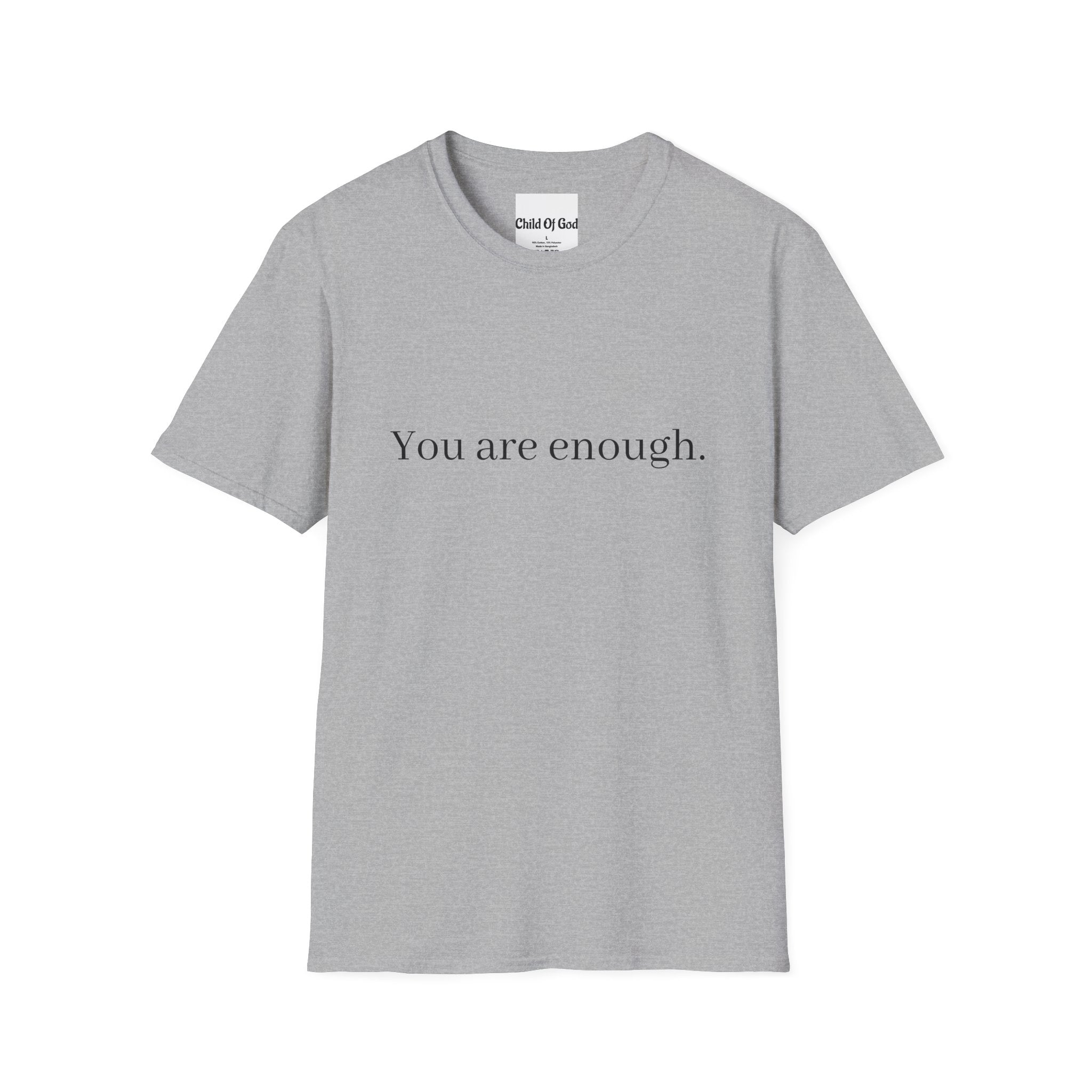 You Are Enough Tee