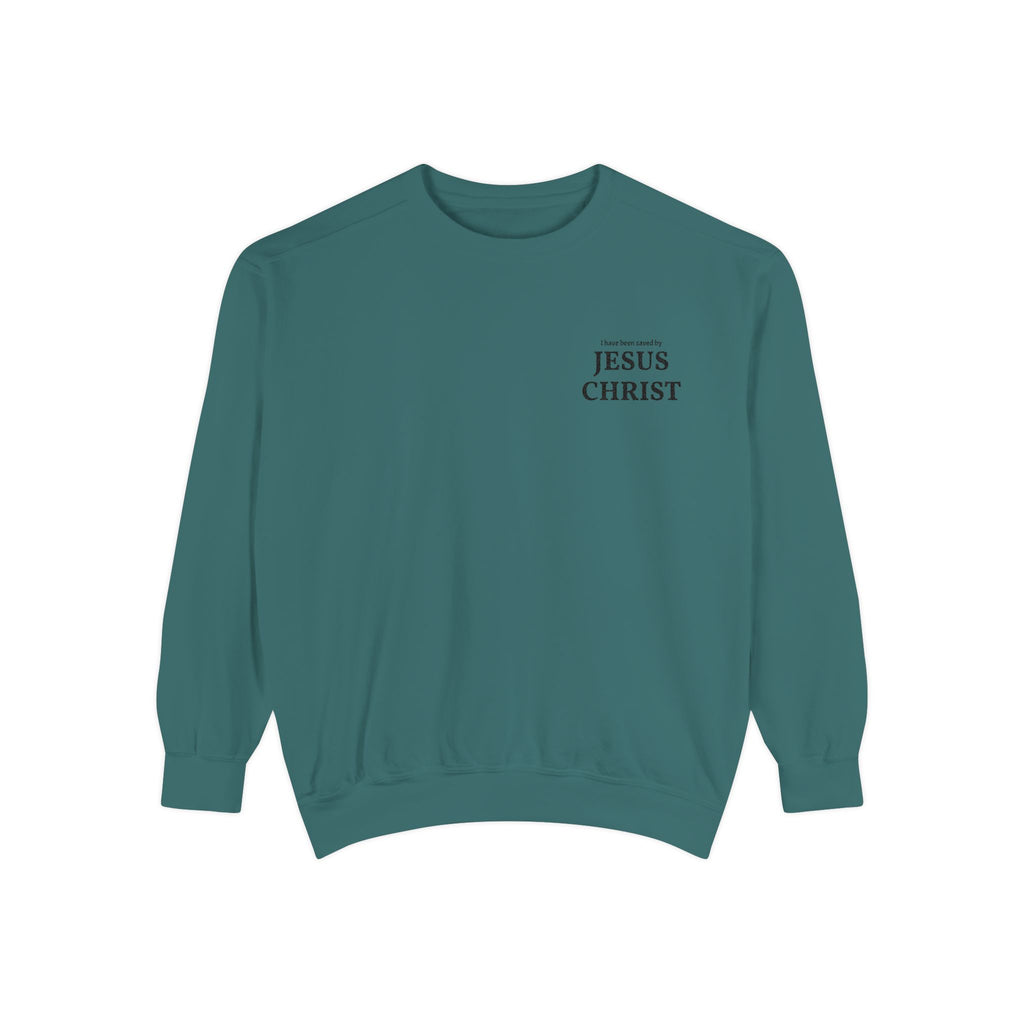 Saved by Jesus Christ Sweatshirt