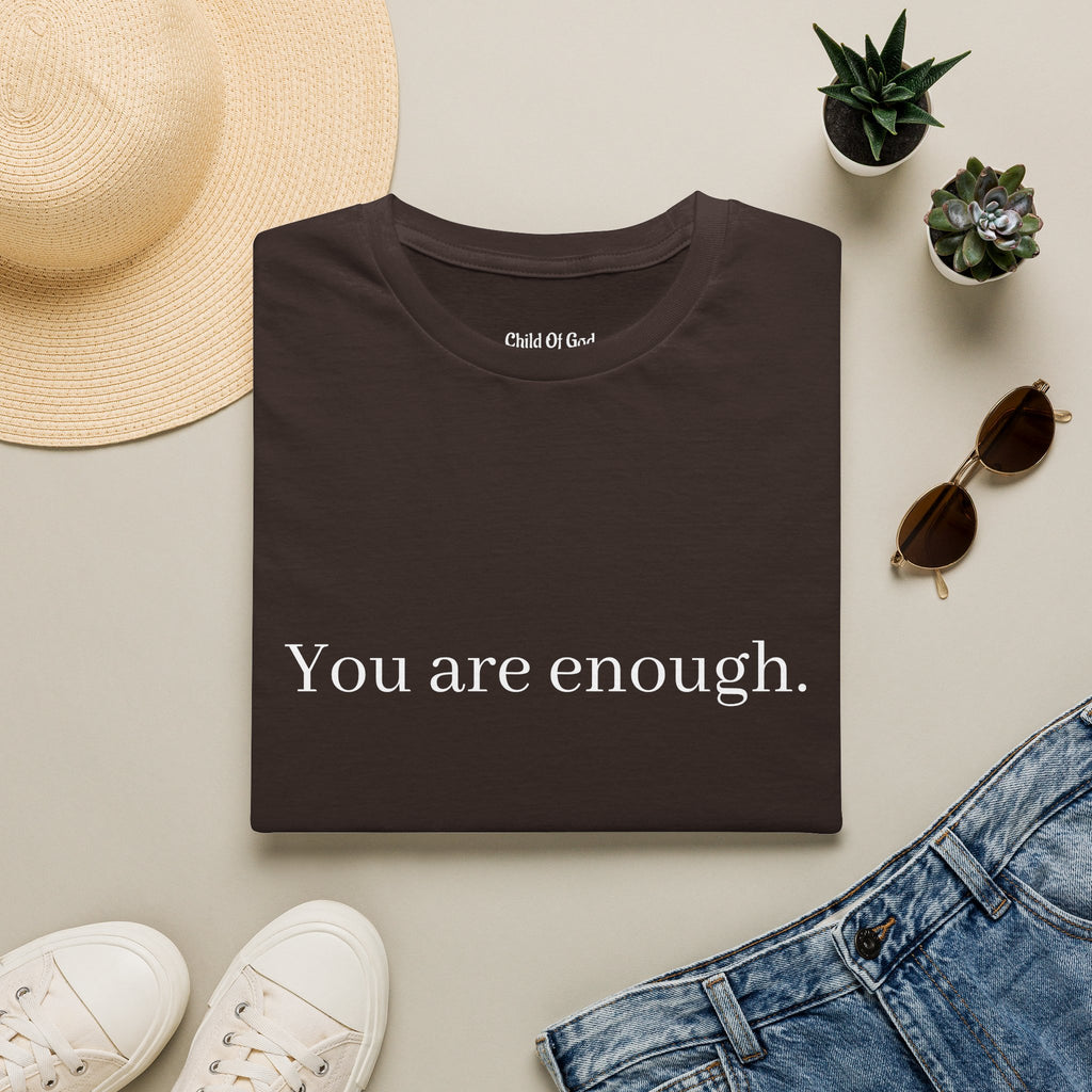 You Are Enough Tee