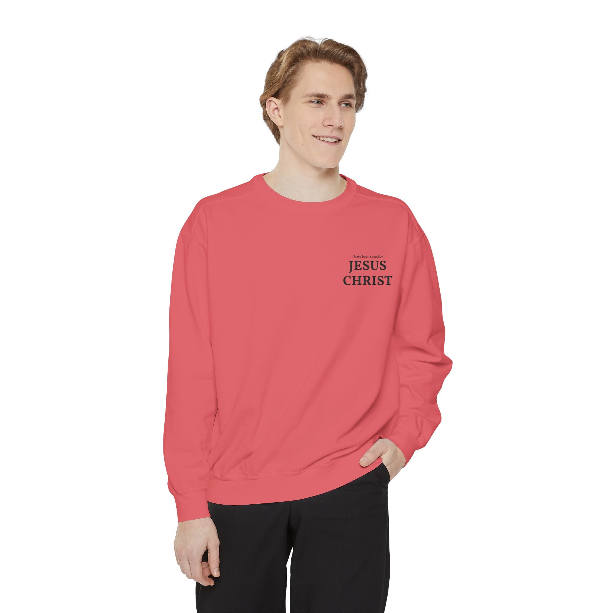 Saved by Jesus Christ Sweatshirt