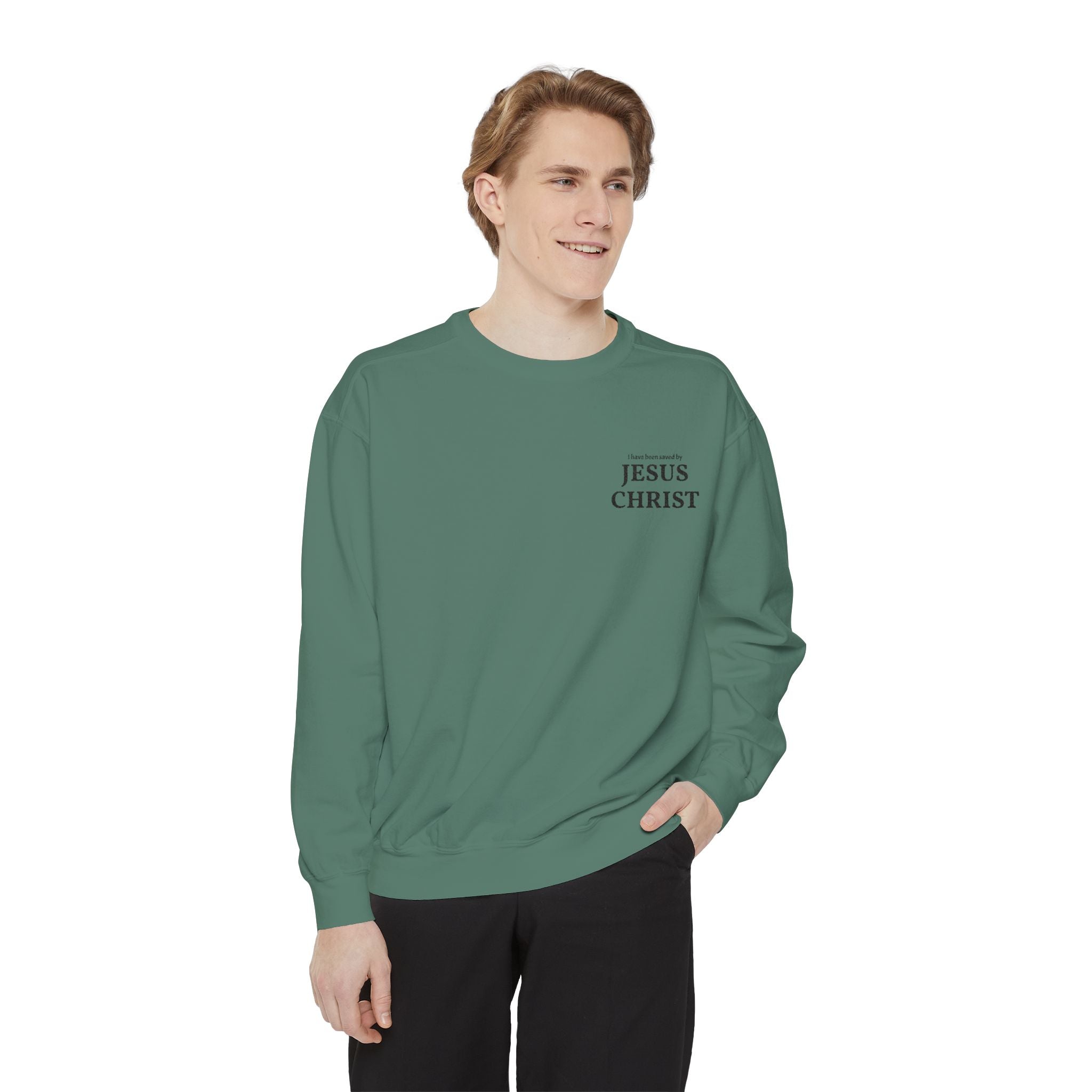 Saved by Jesus Christ Sweatshirt