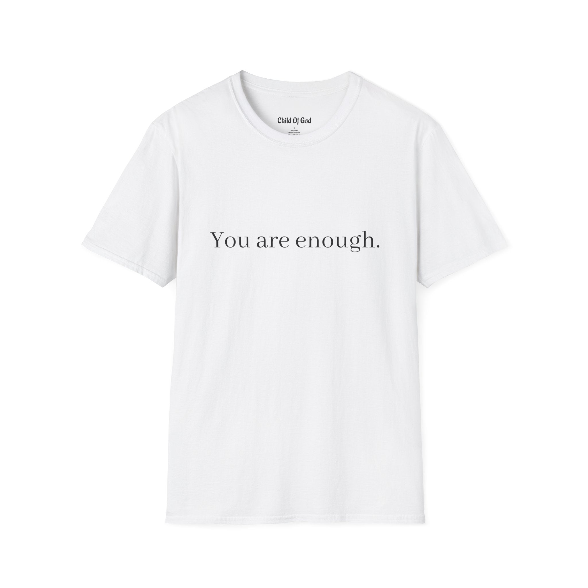You Are Enough Tee